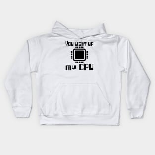 You light up my CPU Kids Hoodie